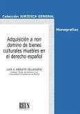 La adquisición a non domino de bienes culturales muebles en el Derecho español