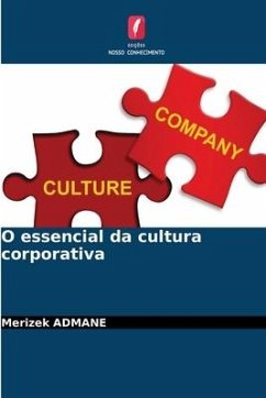 O essencial da cultura corporativa - ADMANE, Merizek