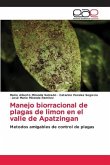 Manejo biorracional de plagas de limon en el valle de Apatzingan
