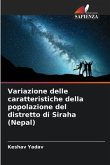 Variazione delle caratteristiche della popolazione del distretto di Siraha (Nepal)