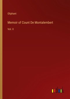 Memoir of Count De Montalembert - Oliphant