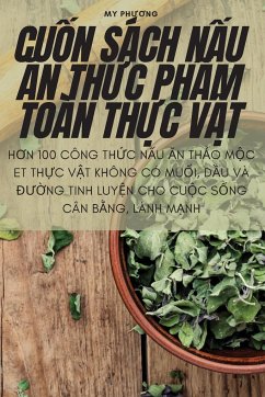 CU¿N SÁCH N¿U ¿N TH¿C PH¿M TOÀN TH¿C V¿T - My Ph¿¿ng