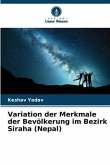 Variation der Merkmale der Bevölkerung im Bezirk Siraha (Nepal)