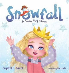 Snowfall - Gantt, Crystal L.