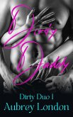 Dirty Daddy (Dirty Duo, #1) (eBook, ePUB)