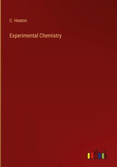 Experimental Chemistry - Heaton, C.