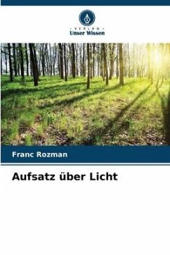 Aufsatz über Licht - Rozman, Franc