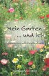 Mein Garten ... und ich - Bild 1