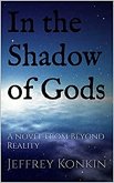 In the Shadow of Gods (Beyond Reality, #2) (eBook, ePUB)