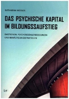 Cover Das Psychische Kapital im Bildungsaufstieg