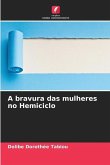 A bravura das mulheres no Hemiciclo