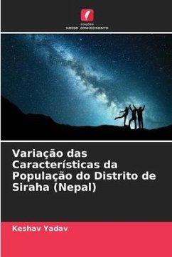 Variação das Características da População do Distrito de Siraha (Nepal) - Yadav, Keshav