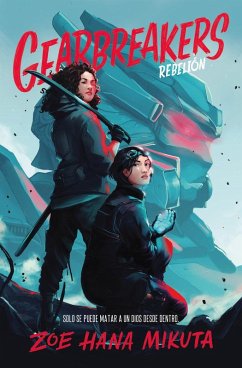 Cover Gearbreakers. Rebelión