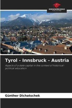 Tyrol - Innsbruck - Austria - Dichatschek, Günther