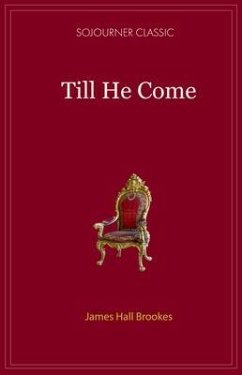 Till He Comes (eBook, ePUB) - Brookes, James