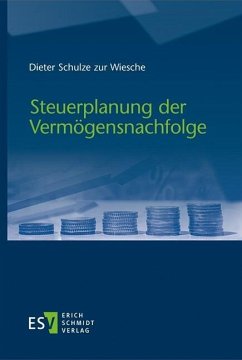 Steuerplanung der Vermögensnachfolge (eBook, PDF) - Wiesche, Dieter Schulze zur