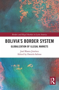 Bolivia's Border System (eBook, ePUB) - Blanes Jiménez, José
