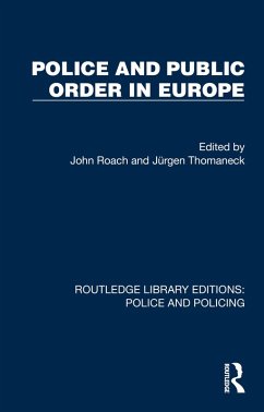 Cover Police and Public Order in Europe (eBook, ePUB)
