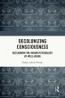 Decolonizing Consciousness (eBook, ePUB) - Bild 1