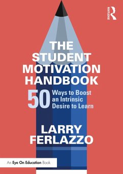 The Student Motivation Handbook (eBook, ePUB) Cover The Student Motivation Handbook (eBook, ePUB)