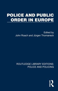 Police and Public Order in Europe (eBook, PDF)