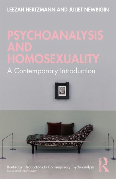 Psychoanalysis and Homosexuality (eBook, PDF) Psychoanalysis and Homosexuality (eBook, PDF)