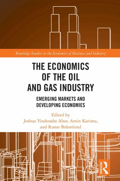 The Economics of the Oil and Gas Industry (eBook, ePUB)