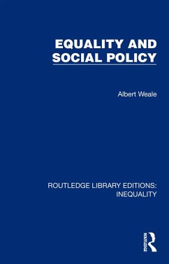 Equality and Social Policy (eBook, PDF) - Weale, Albert