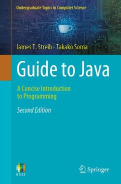 Guide to Java (eBook, PDF) - Streib, James T.; Soma, Takako