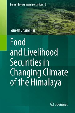 Food and Livelihood Securities in Changing Climate of the Himalaya (eBook, PDF) - Rai, Suresh Chand