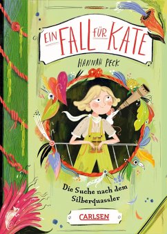 Die Suche nach dem Silberquassler / Ein Fall für Kate Bd.2 (Mängelexemplar) - Peck, Hannah