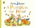 Peter Rabbit Tales: A Pumpkin for Peter (eBook, ePUB) Peter Rabbit Tales: A Pumpkin for Peter (eBook, ePUB)