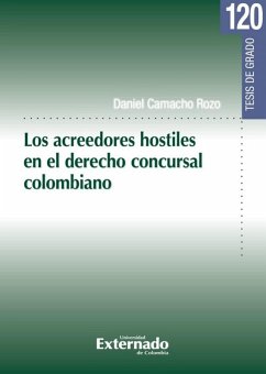 Cover Los acreedores hostiles en el derecho concursal colombiano (eBook, PDF)