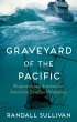Graveyard of the Pacific (eBook, ePUB) - Bild 1