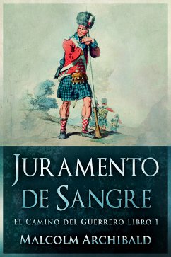 Juramento de Sangre (eBook, ePUB) - Archibald, Malcolm