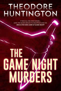 The Game Night Murders (eBook, ePUB) - Huntington, Theodore