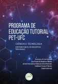 PROGRAMA DE EDUCAÇÃO TUTORIAL - PET-UFC (eBook, ePUB)