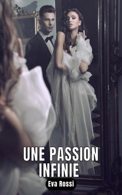 Cover Une passion infinie (eBook, ePUB)