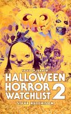 Halloween Horror Watchlist 2 (Times of Terror) (eBook, ePUB)