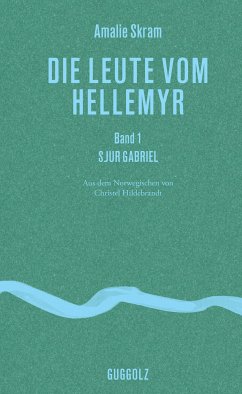 Die Leute vom Hellemyr, Band 1 (eBook, ePUB) - Skram, Amalie