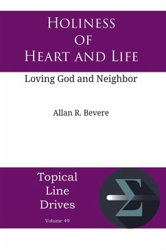 Holiness of Heart and Life (eBook, ePUB) - Bevere, Allan R.