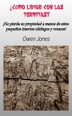 ¿Cómo lidiar con las termitas? (¿Cómo...?, #44) (eBook, ePUB) ¿Cómo lidiar con las termitas? (¿Cómo...?, #44) (eBook, ePUB)