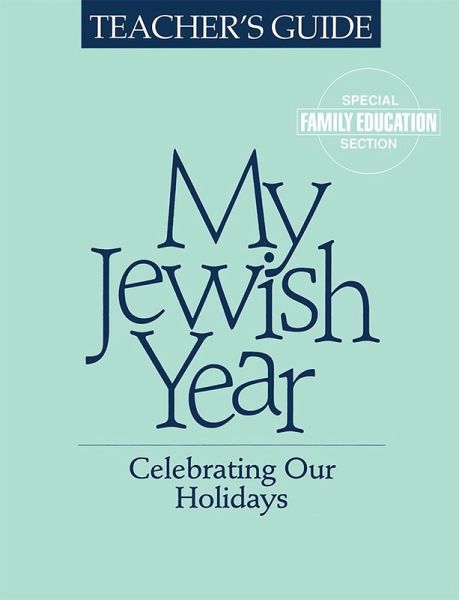 My Jewish Year Teacher's Guide (eBook, ePUB) My Jewish Year Teacher's Guide (eBook, ePUB)