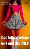 Das tollpatschige Girl und der DILF (eBook, ePUB)