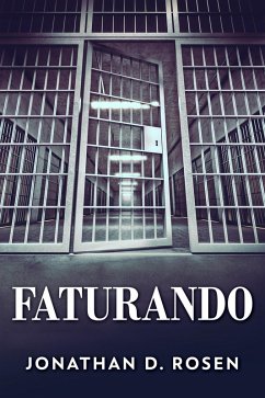 Faturando (eBook, ePUB) - Rosen, Jonathan D.