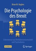 Die Psychologie des Brexit (eBook, PDF)