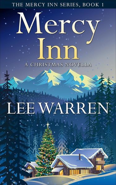 Mercy Inn (The Mercy Inn Series, #1) (eBook, ePUB) Mercy Inn (The Mercy Inn Series, #1) (eBook, ePUB)