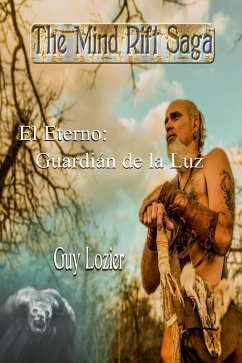 El Eterno: Guardián de Luz (La saga de la grieta mental, #1) (eBook, ePUB) Cover El Eterno: Guardián de Luz (La saga de la grieta mental, #1) (eBook, ePUB)