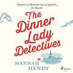 The Dinner Lady Detectives (MP3-Download) - Hendy, Hannah