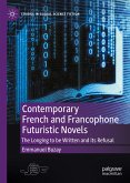Contemporary French and Francophone Futuristic Novels (eBook, PDF)